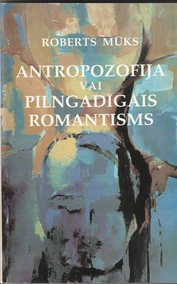 Image for Antropozofija Vai Pilngadigais Romanti